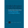 České drama a český hrdina - Zuzana Sílová, Jaroslav Vostrý