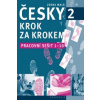 Česky krok za krokem 2 - Pracovní sešit 1-10 (Zdena Malá)(Brožovaná)