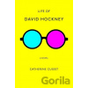Life of David Hockney - Catherine Cusset, Teresa Fagan