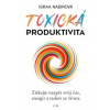 Toxická produktivita (CZ) (Israa Nasir)