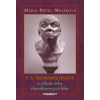 F. X. Messerschmidt a záhada jeho charak - Mária Pötzl-Malíková