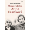 Moja priateľka Anna Franková Hannah Pick-Goslarová