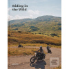 Riding in the Wild