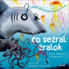 Co sežral žralok (Alessandro Ceccarelli, Ludmila Selingerová)