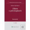 Zákon o priestupkoch (Helena Spišiaková)