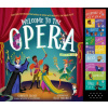 Welcome to the Opera: Discover the Enchanting World of Opera with Mozart's the Magic Flute