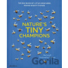 Natures Tiny Champions - Ben Lerwill, Nic Jones (ilustrátor)