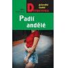 Padlí andělé - Fojtová Věra