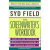 The Screenwriter's Workbook: Exercises and Step-By-Step Instructions for Creating a Successful Screenplay, Newly Revised and Updated (Field Syd)