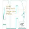 Sága rodu Marxů (Juan Goytisolo)