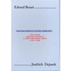 Edvard Beneš. Politická biografie českého demokrata. Část druhá - Prezident republiky a vůdce národního odboje (1935-1948) - Jindřich Dejmek