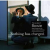 BOWIE DAVID NOTHING HAS CHANGED (THE BEST OF DAVID B 2CD CD