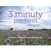 3 minuty pro štěstí - Kniha pro zachycení každodenní krásy - PharmDr. Monika Kopřivová