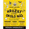 Hrozby sú všade okolo nás (Hrozbológia 1) - David O'Doherty