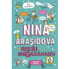Nina Arašidová rieši megazáhadu - Sarah Bowie