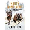 Krutý kontinent - Keith Lowe