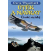 těk a návrat Čínské zápisky - Třesohlavá Dana