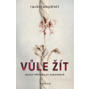 Vůle žít - Rachel Amphlett