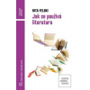 Jak se používá literatur… (Rita Felski)