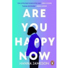 Are You Happy Now - Hanna Jameson, Penguin Books Ltd