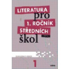 Literatura pro 1. ročník středních škol