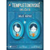 Templetonovské dvojčatá majú nápad - Weiner Ellis, Holmes Jeremy