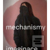 Mechanismy imaginace (Petr Vaňous)