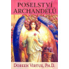 Poselství Archandělů - kniha a 45 karet - Doreen Virtue, Ph. D.