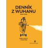 Denník z Wuchanu - Fang Fang