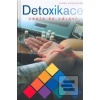 Detoxikace cesta ke zdraví