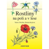 Rostliny na poli a v lese - Větvička Václav