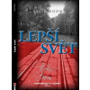 Lepší svět - Felix Boom