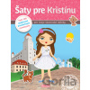 Šaty pre KRISTÍNU Kniha samolepiek Ema Potužníková