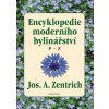 Encyklopedie moderního bylinářství P-Z - Zentrich Jos. A.