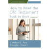 How to Read the Old Testament Book by Book Softcover