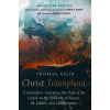 Christ Triumphant (Thomas Allin)(Brožovaná)