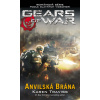 Gears of War 3 Anvilská brána (Karen Traviss)