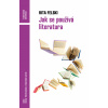 Jak se používá literatura