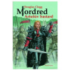 Mordred: Artušův bastard - Douglas Glegg