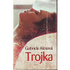 Trojka - Alexová Gabriela