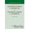 Stavební zákon č. 183/2006 Sb. Stavební zákon č. 283/2021 Sb. - Dominik Židek