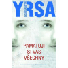 Pamatuji si vás všechny