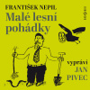 František Nepil: Malé lesní pohádky