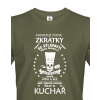 Pánske tričko pre kuchárov, Barva Military - 69, Velikost XL Bezvatriko.cz 0216