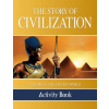 The Story of Civilization Activity Book: Volume I - The Ancient World (Tan Books)(Brožovaná)