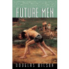 Future Men (Wilson Douglas)