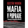 Mafia v Poprade - Murín Gustáv