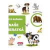 Naše zvieratká - Kolektív