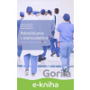 E-kniha Pokročilá prax v ošetrovateľstve - Beáta Grešš Halász, Ľubomíra Tkáčová, Dagmar Magurová