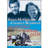 Na motorce kolem světa - Ewan McGregor,Charley Boorman